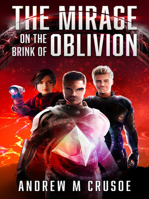 cover image of The Mirage on the Brink of Oblivion